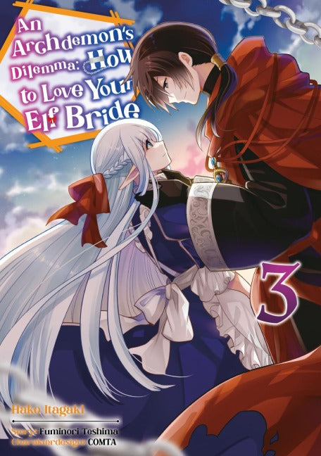An Archdemon's Dilemma: How to Love Your Elf Bride