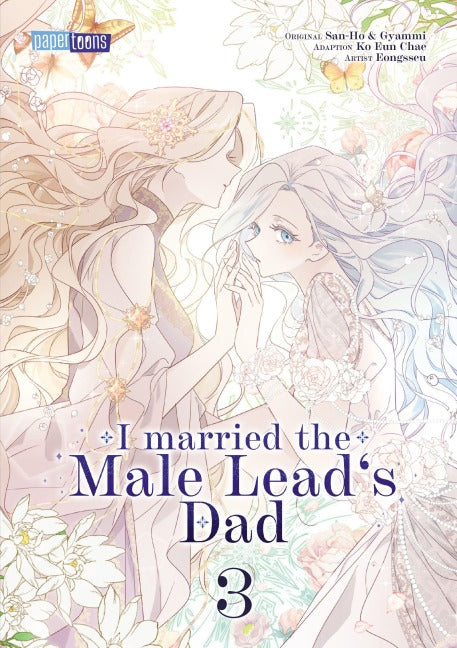 I married the Male Lead's Dad