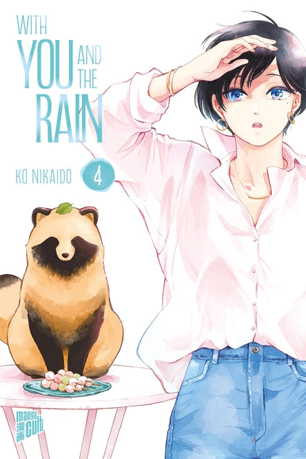 With you and the Rain