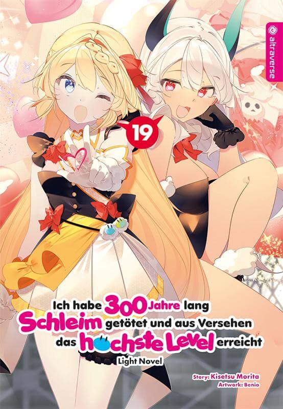 Ich habe 300 Jahre lang Schleim getötet und aus Versehen das höchste Level erreicht - Light Novel