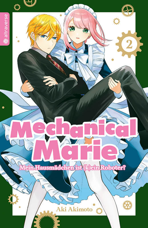 Mechanical Marie – Mein Hausmädchen ist (k)ein Roboter!