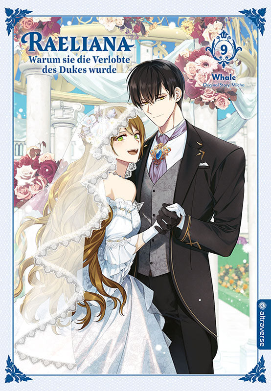 Raeliana – Warum sie die Verlobte des Dukes wurde