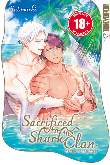 Sacrificed to the Shark Clan: After Marriage (Einzelband)