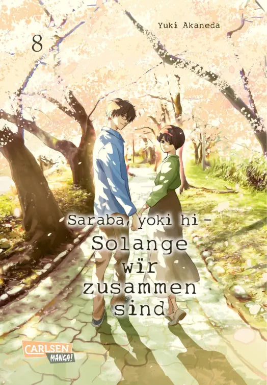 Saraba, yoki hi - Solange wir zusammen sind