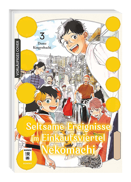 Seltsame Ereignisse im Einkaufsviertel Nekomachi