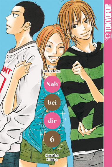 Nah bei dir - Kimi ni todoke
