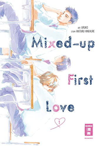 Mixed-up first Love