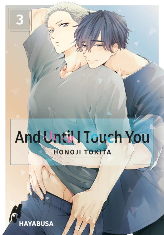 And Until I Touch you