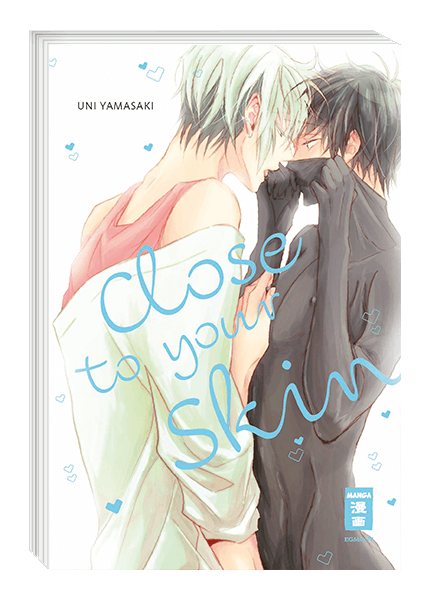Close to your Skin