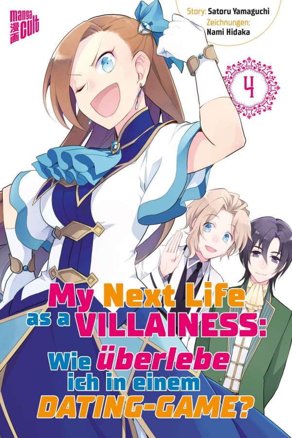 MY NEXT LIFE AS A VILLAINESS - WIE ÜBERLEBE ICH IN EINEM DATING-GAME?