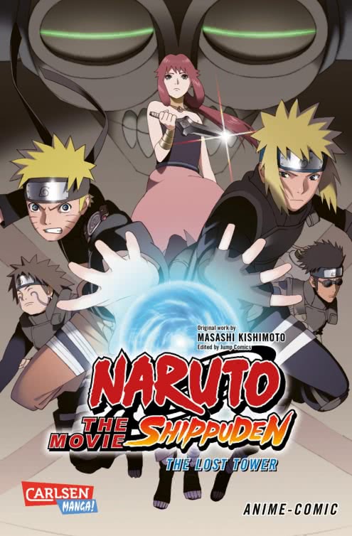 Naruto the Movie: Shippuden (The Lost Tower)