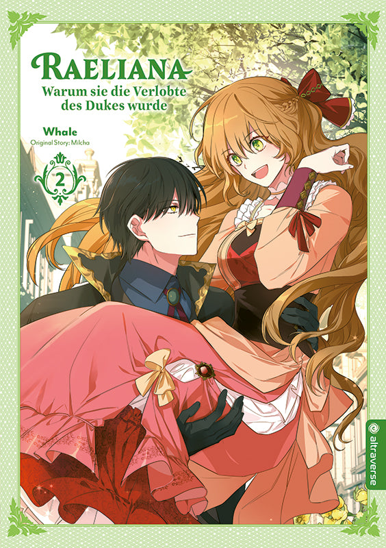 Raeliana – Warum sie die Verlobte des Dukes wurde