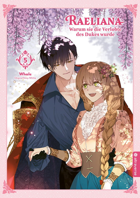 Raeliana – Warum sie die Verlobte des Dukes wurde