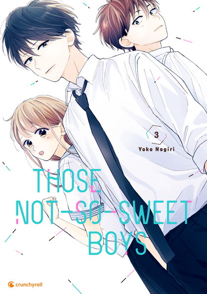 THOSE NOT-SO-SWEET BOYS