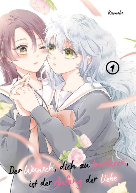 Der Wunsch, dich zu berühren, ist der Anfang der Liebe