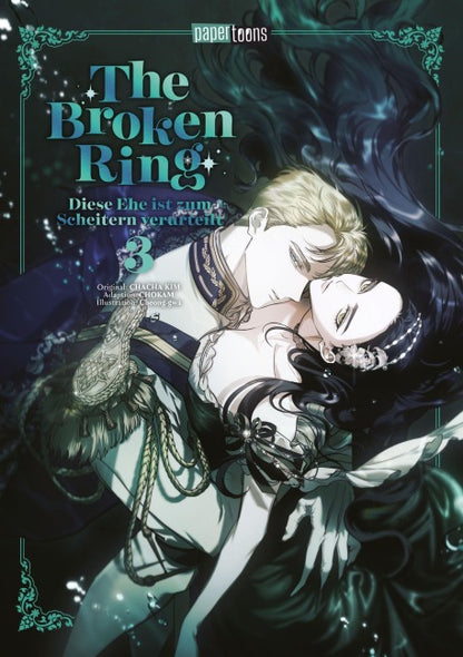 The Broken Ring - Diese Ehe ist zum Scheitern verurteilt