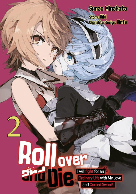 Roll over and Die: I Will Fight for an Ordinary Life with My Love and Cursed Sword