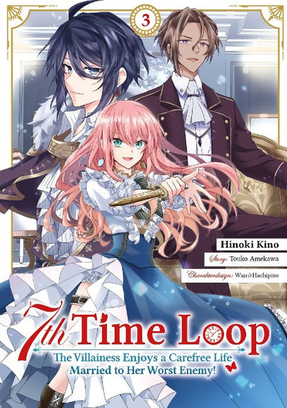 7th Time Loop: The Villainess Enjoys a Carefree Life Married to Her Worst Enemy!