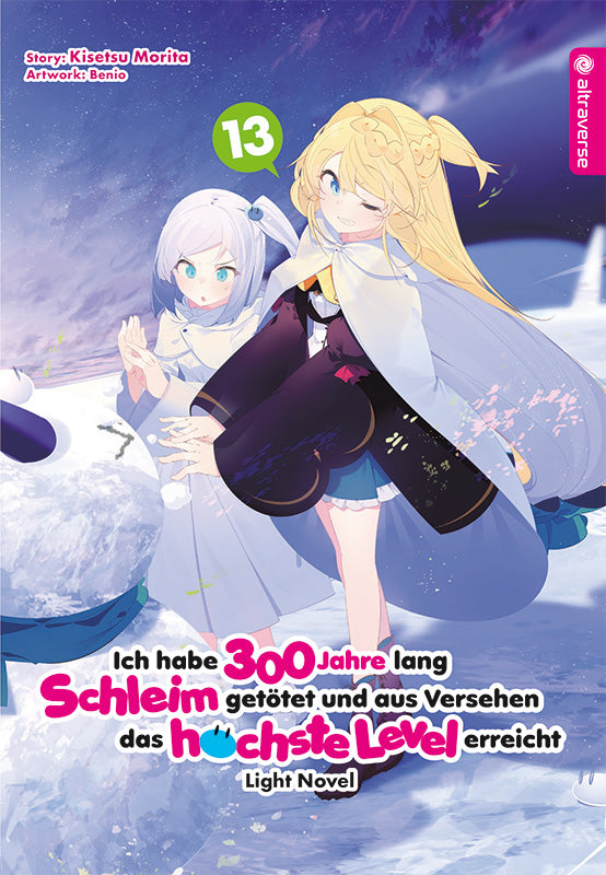 Ich habe 300 Jahre lang Schleim getötet und aus Versehen das höchste Level erreicht - Light Novel