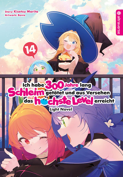 Ich habe 300 Jahre lang Schleim getötet und aus Versehen das höchste Level erreicht - Light Novel