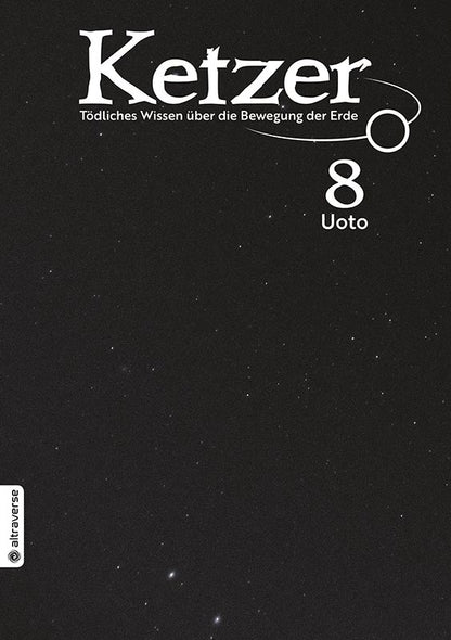 Ketzer – Tödliches Wissen über die Bewegung der Erde
