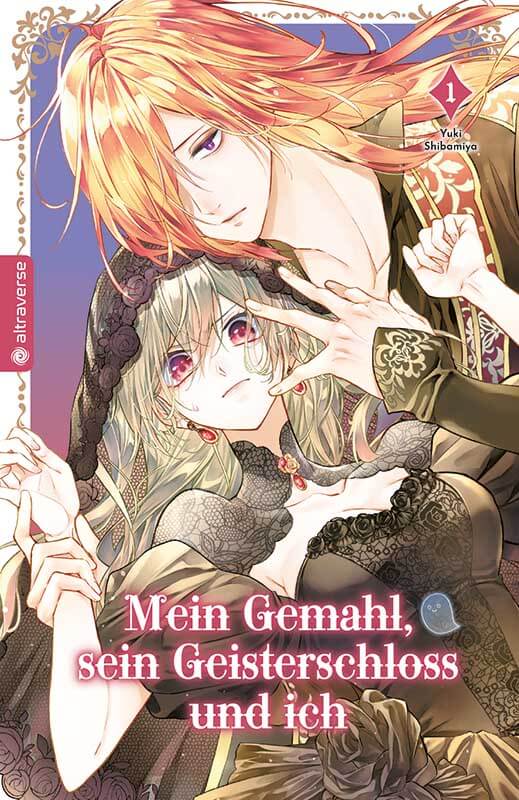 Mein Gemahl, sein Geisterschloss und ich