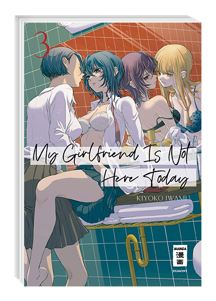 My Girlfriend Is Not Here Today