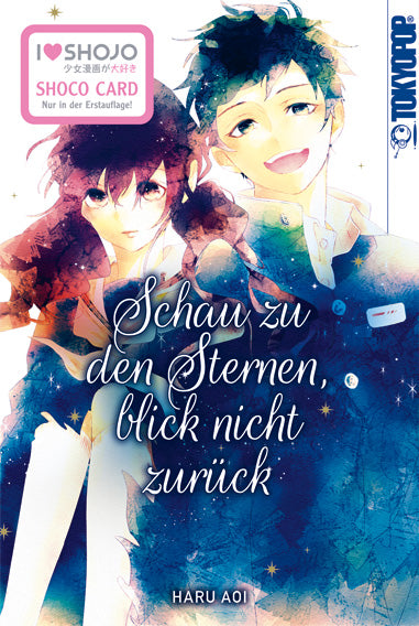 Schau zu den Sternen, blick nicht zurück (Einzelband)