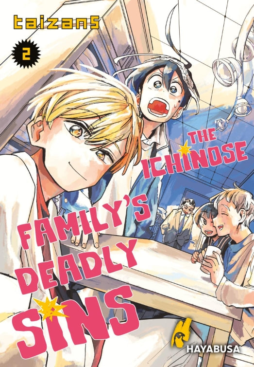 The Ichinose Family's Deadly Sins