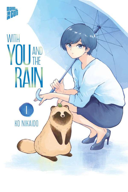 With you and the Rain