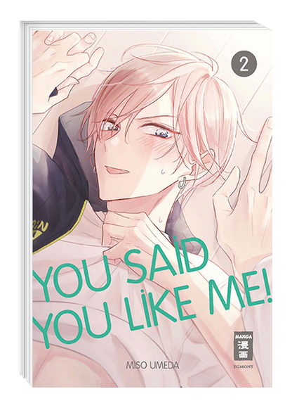 You said you like me!