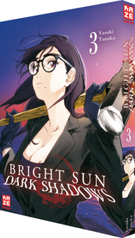 Bright Sun – Dark Shadows