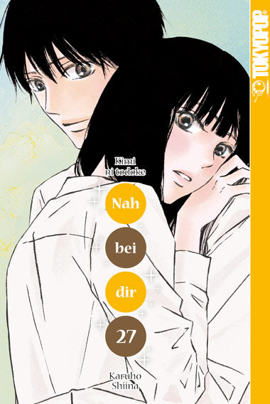 Nah bei dir - Kimi ni todoke