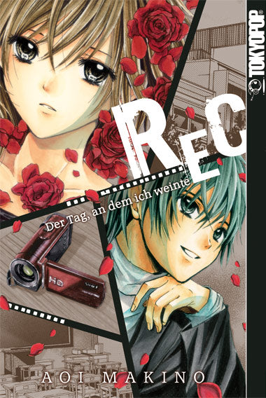 REC – Der Tag, an dem ich weinte (Einzelband)