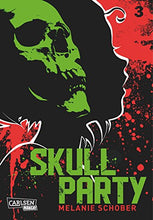 Lade das Bild in den Galerie-Viewer, Skull Party
