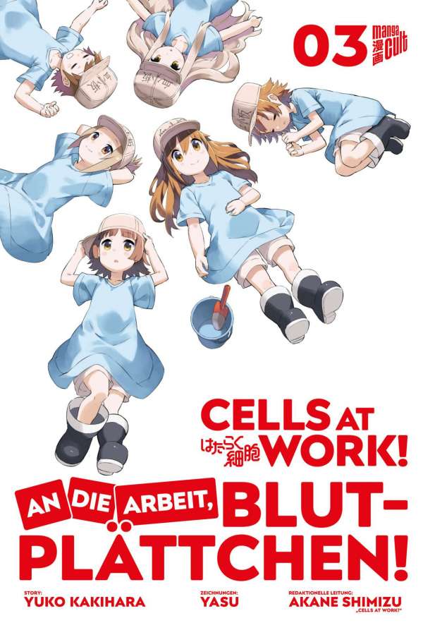 CELLS AT WORK! AN DIE ARBEIT BLUTPLÄTTCHEN