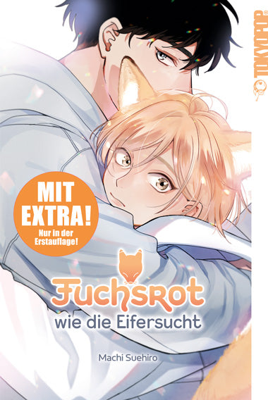 Fuchsrot wie die Eifersucht (Einzelband)