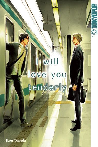 I will love you tenderly (Einzelband)