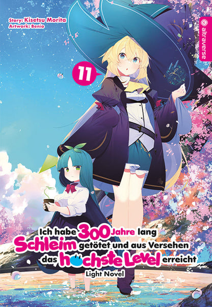 Ich habe 300 Jahre lang Schleim getötet und aus Versehen das höchste Level erreicht - Light Novel