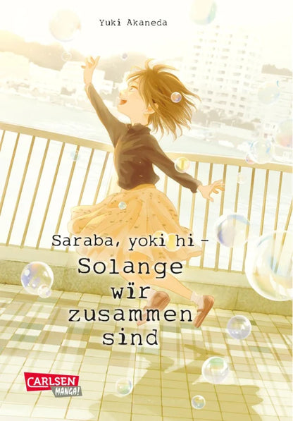 Saraba, yoki hi - Solange wir zusammen sind