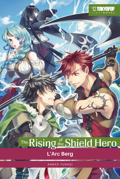 The Rising of the Shield Hero - Light Novel