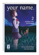 Lade das Bild in den Galerie-Viewer, your name. Another Side: Earthbound
